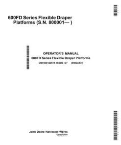 John Deere 600FD Series Flexible Draper Platforms 630FD, 635FD, 640FD, 645FD (800001-) (Export Edition) Operator's Manual (OMHXE122514)