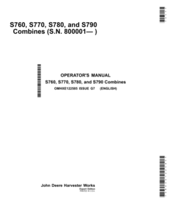 John Deere S760, S770, S780 & S790 Combines Operator's Manual (OMHXE122585)