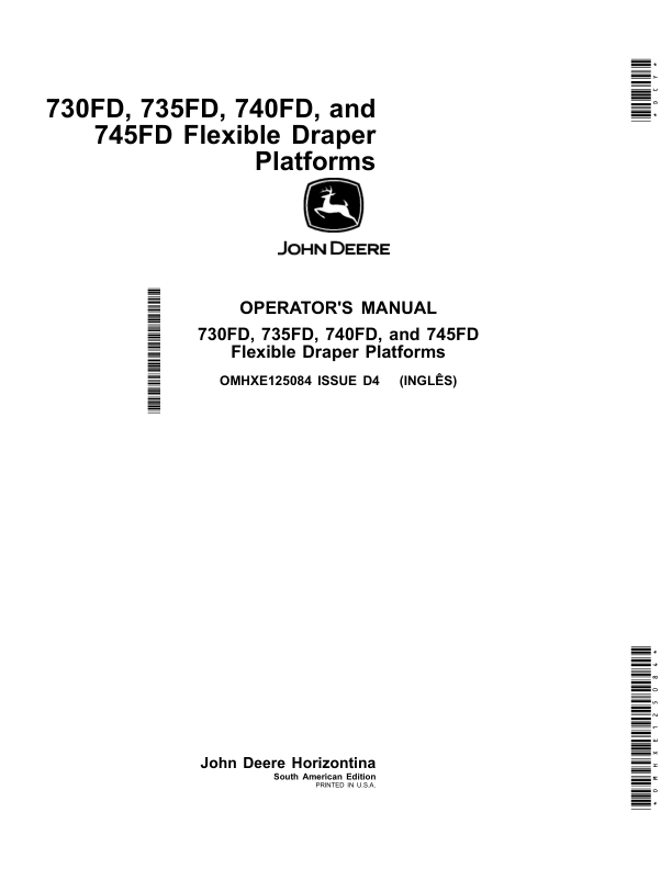 John Deere 730FD, 735FD, 740FD, 745FD Flexible Draper Platforms Operator's Manual (OMHXE125084)