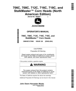 John Deere 706C, 708C, 712C, 716C, 718C, StalkMaster Corn Heads Operator's Manual (OMHXE127980)