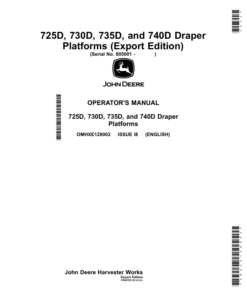 John Deere 725D, 730D, 735D & 740D Draper Platforms Operator's Manual (OMHXE128002)