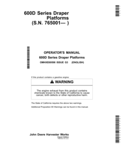 John Deere 600D Series Draper Platforms 625D, 630D, 635D & 640D Export Edition (765001-775000) Operator's Manual (OMHXE69598)