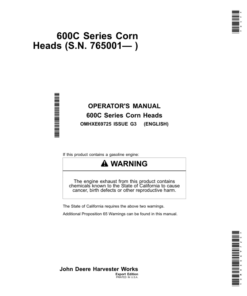 John Deere 600C Series Corn Head & StalkMaster Export Edition (765001-775000) Operator's Manual (OMHXE69725)