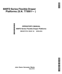 John Deere 600FD Series Flexible Draper Platforms Export Edition (775001-785000) Operator's Manual (OMHXE75702)