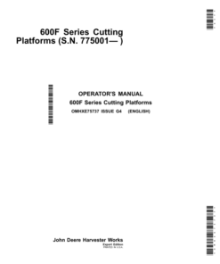 John Deere 600F Series Cutting Platform Export Edition (775001-785000) Operator's Manual (OMHXE75737)
