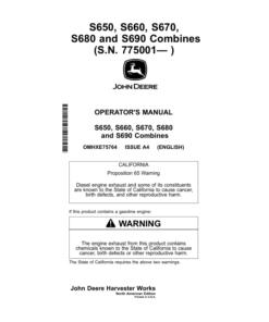 John Deere S650, S660, S670, S680 & S690 Combines North America (775001-785000) Operator's Manual (OMHXE75764)
