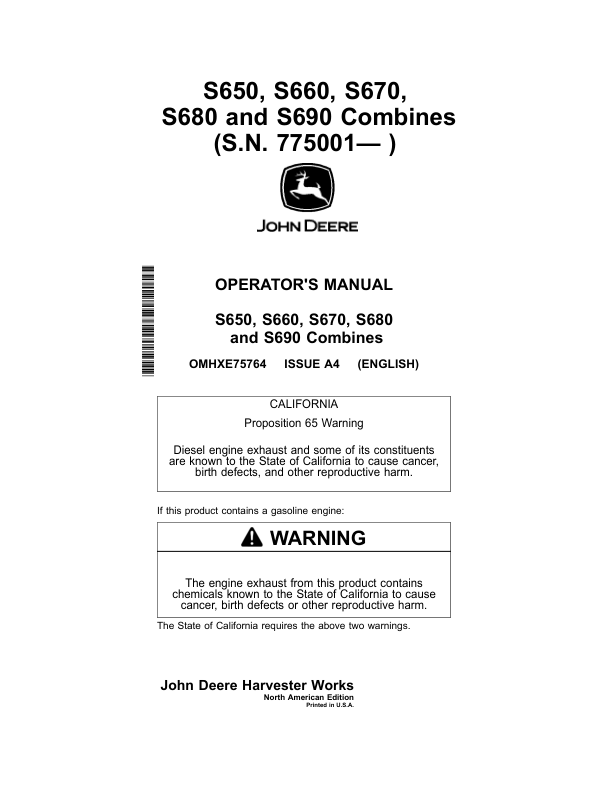 John Deere S650, S660, S670, S680 & S690 Combines North America (775001-785000) Operator's Manual (OMHXE75764)