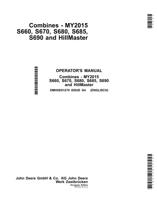 John Deere S660, S670, S680, S685, S690 & Hillmaster Combines-MY2015 Operator's Manual (OMHXE81270)
