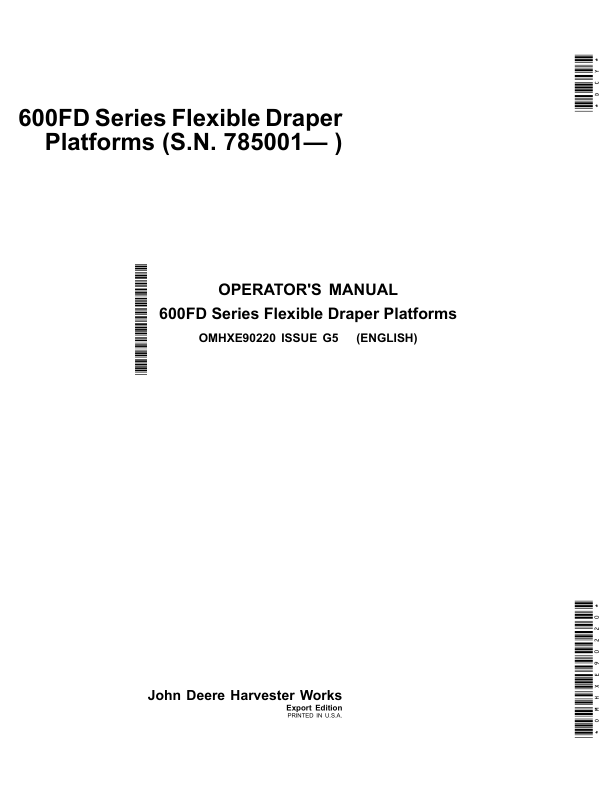 John Deere 600FD Series Flexible Draper PlatformsExport Edition (785001- ) Operator's Manual (OMHXE90220)