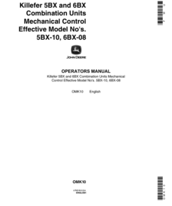 John Deere Killefer 5BX, 6BX Combination Units Mechanical Contol Operator's Manual (OMK10)