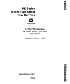 John Deere PK Series Wheel-Type Offset Disk Harrows Operator's Manual (OMK39871)