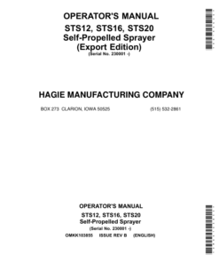John Deere STS 12, STS 16, STS 20 Self-Propelled Sprayer (023001-024000) (Export Edition) Operator's Manual (OMKK103855)