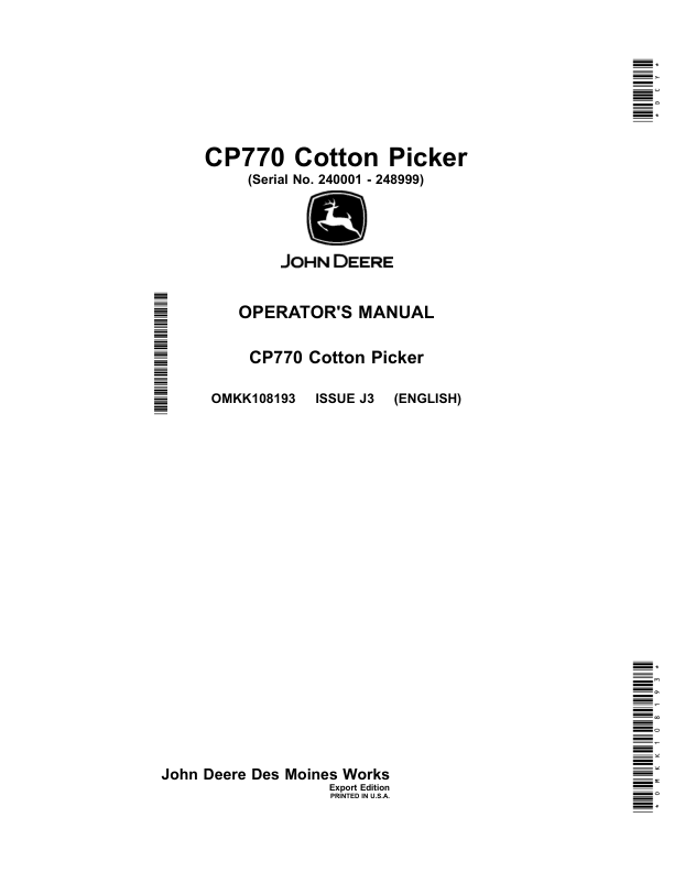 John Deere CP770 Cotton Picker (240001-248999) (Export Edition) Operator's Manual (OMKK108193)