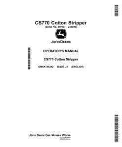 John Deere CS770 Cotton Stripper (240001-248999) (Export Edition) Operator's Manual (OMKK108242)