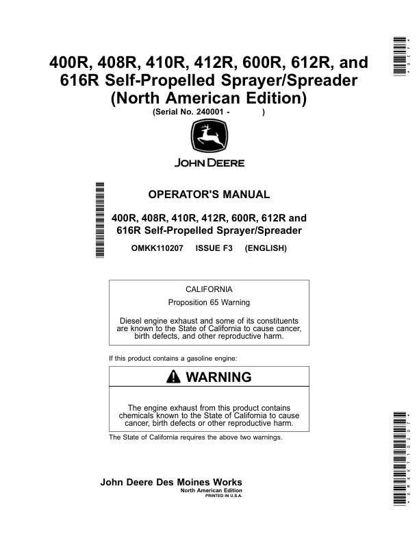 John Deere 400R, 408R, 410R, 412R, 600R, 612R, 616R Self-Propelled Sprayer/Spreader (240001-) (North American) Operator's Manual (OMKK110207)