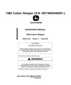 John Deere 7460 Cotton Strippers North America (040001-042000) Operator's Manual (OMKK11863)