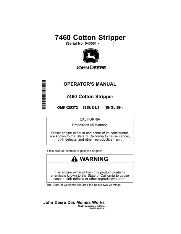 John Deere 7460 Cotton Strippers North America (043001- ) Operator's Manual (OMKK25372)