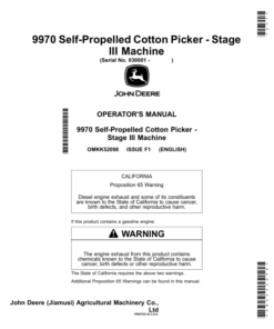 John Deere 9970 Self-Propelled Cotton Picker - Stage III Machine (030001-) (Worldwide Edition) Operator's Manual (OMKK52098)