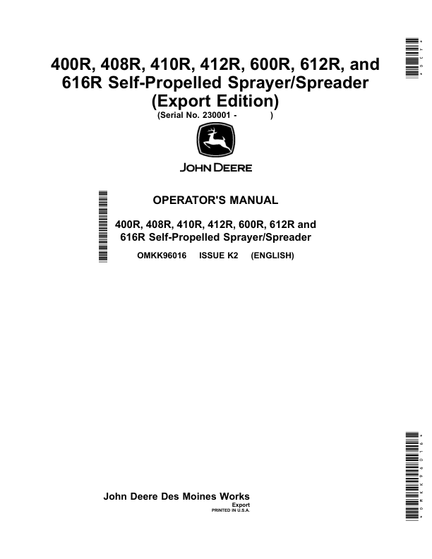 John Deere 400R, 408R, 410R, 412R, 600R, 612R, 616R Self-Propelled Sprayer/Spreader (230001-) (Export Edition) Operator's Manual (OMKK96016)