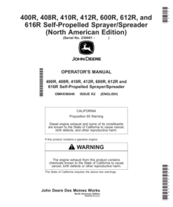 John Deere 400R, 408R, 410R, 412R, 600R, 612R, 616R Self-Propelled Sprayer/Spreader (230001-240000) (North American) Operator's Manual (OMKK96040)