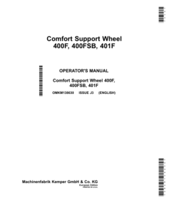 John Deere Comfort Support Wheel 400F, 400FSB, 401F (Export Edition) Operator's Manual (OMKM138630)