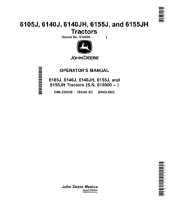 John Deere 6105J, 6140J, 6140JH, 6155J, 6155JH Tractors (010000-019999) (Export Edition) Operator's Manual (OML228528)
