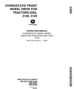 John Deere Hydrostataic Front Wheel Drive For Tractors 2020, 2120, 3120 Operator's Manual (OML27232)