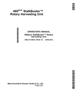 John Deere 460plus StalkBuster Rotary Harvesting Unit (European Edition) Operator's Manual (OMLCA128842)