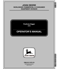 John Deere 31C Posthole Digger (010001-) Operator's Manual (OMLVU11079)