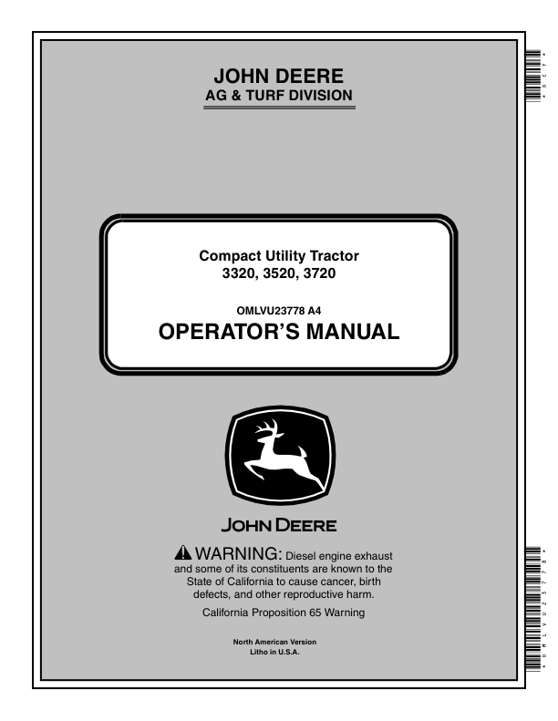 John Deere 3320, 3520 & 3720 Compact Utility Tractors Open Station Models (710001-909999) Cab Models (740001-939999) North America Operator's Manual (OMLVU23778)
