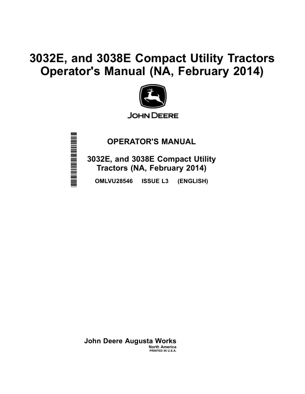 John Deere 3032E & 3038E Compact Utility Tractors (North American) (610000-709999) Operator's Manual (OMLVU28546)