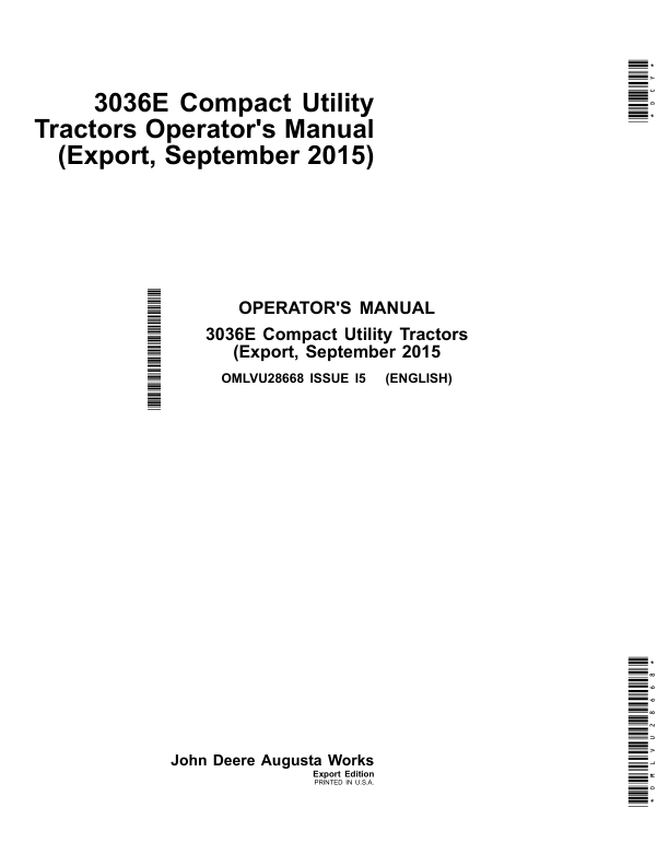 John Deere 3036E Compact Utility Tractors Export Edition (610000- ) Operator's Manual (OMLVU28668)