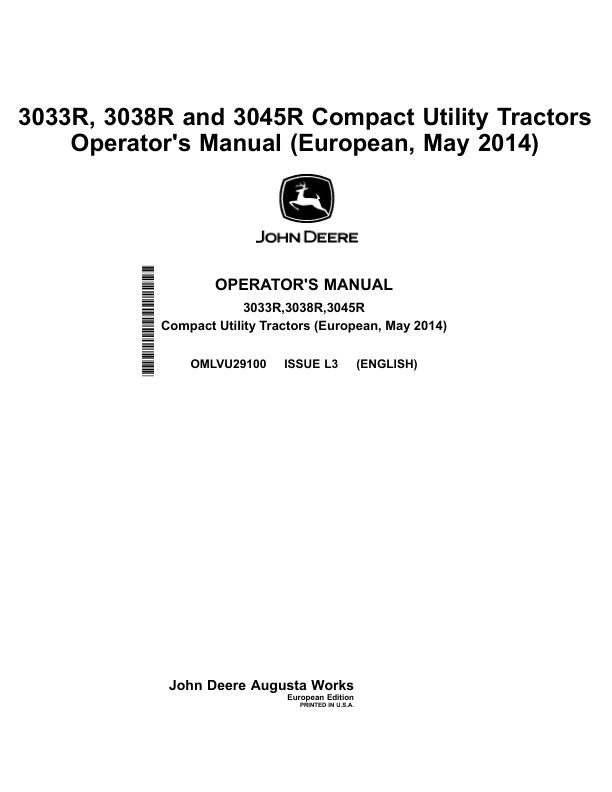John Deere 3033R, 3038R, 3045R Compact Utility Tractors (010001-) Operator's Manual (OMLVU29100)