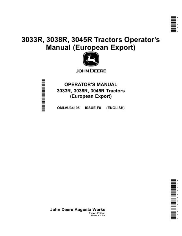 John Deere 3033R, 3038R & 3045R Tractors (Export with European Configurations) Operator's Manual (OMLVU34105)