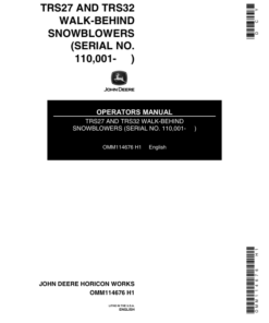 John Deere TRS27, TRS32 Walk-Behind Snow Blowers Operator's Manual (OMM114676)