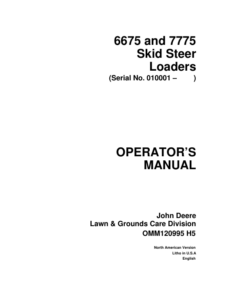 John Deere 6675, 7775 Skid Steers Operator's Manuals (OMM120995)