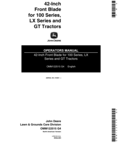 John Deere 42-Inch Front Blade for 100 Series, LX Series, GT Tractors (010001-) Operator's Manual (OMM122515)