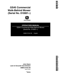 John Deere GS45 Walk-Behind Commercial Rotary Mower Operator's Manual (OMM127343)