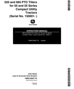 John Deere 550, 660 PTO Tillers (150001-) Operator's Manual (OMM128097)