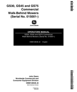 John Deere GS30, GS45, GS75 Walk-Behind Mowers (015001-) Operator's Manual (OMM128538)