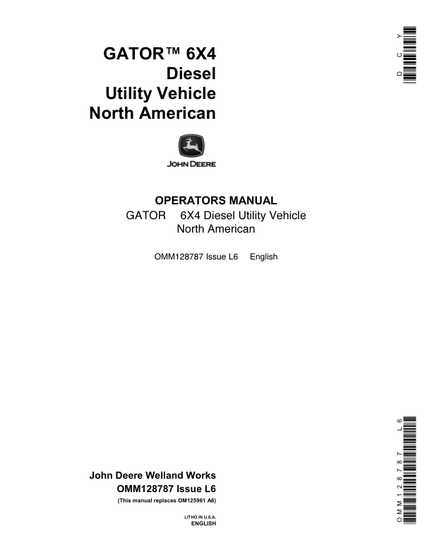 John Deere 6x4 Gator Utility Vehicle North America (001001-008790) Operator's Manual (OMM128787)