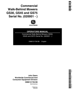 John Deere GS30, GS45, & GS75 Commercial Walk-Behind Mowers (020001-) Operator's Manual (OMM131756)