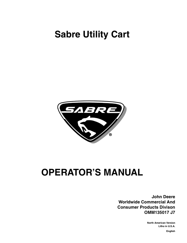 John Deere Sabre Utility Cart Operator's Manual (OMM135017)