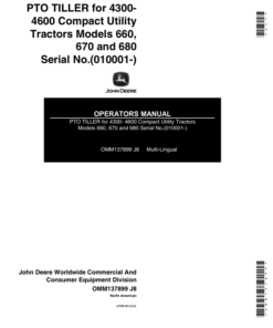 John Deere 660, 670 & 680 PTO Tiller for 4300-4600 Compact Utility Tractors Operator's Manual (OMM137899)