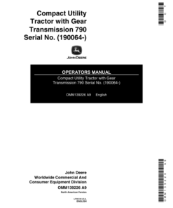 John Deere Compact Utility Tractor with Gear Transmission 790 (190064-) Operator's Manual (OMM139226)