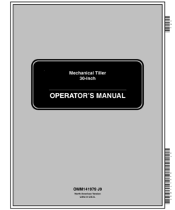 John Deere 30-Inch Mechanical Tillers North America (010001-) Operator's Manual (OMM141979)
