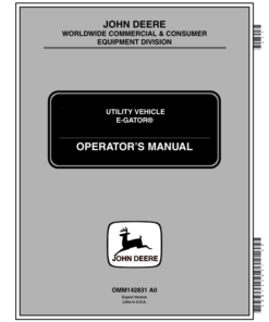 John Deere E-Gator Utility Vehicle (001001-) Operator's Manual (OMM142831)