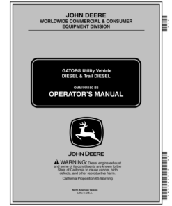 John Deere 6x4 Gator Utility Vehicle North America (008807-068204) Operator's Manual (OMM144180)