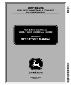 John Deere 924DE, 1128DE, 1128DDE, 1332DDE Walk-Behind Snowblowers (210001-) Operator's Manual (OMM146053)