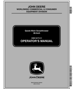 John Deere 46-Inch Quick-Hitch Snowthrower (010001-) Operator's Manual (OMM146776)